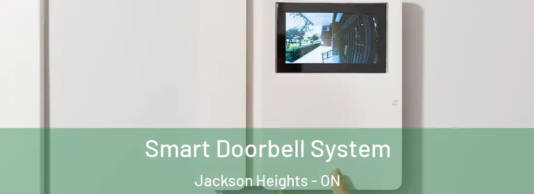  Smart Doorbell System Jackson Heights - ON