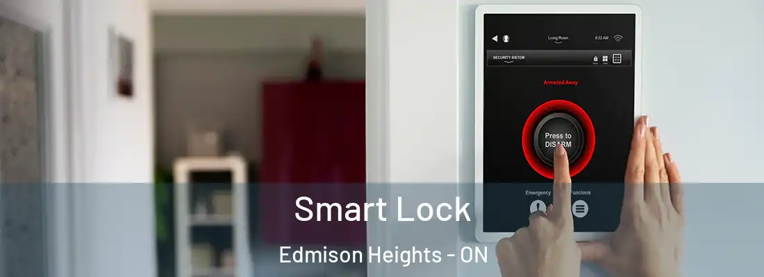  Smart Lock Edmison Heights - ON
