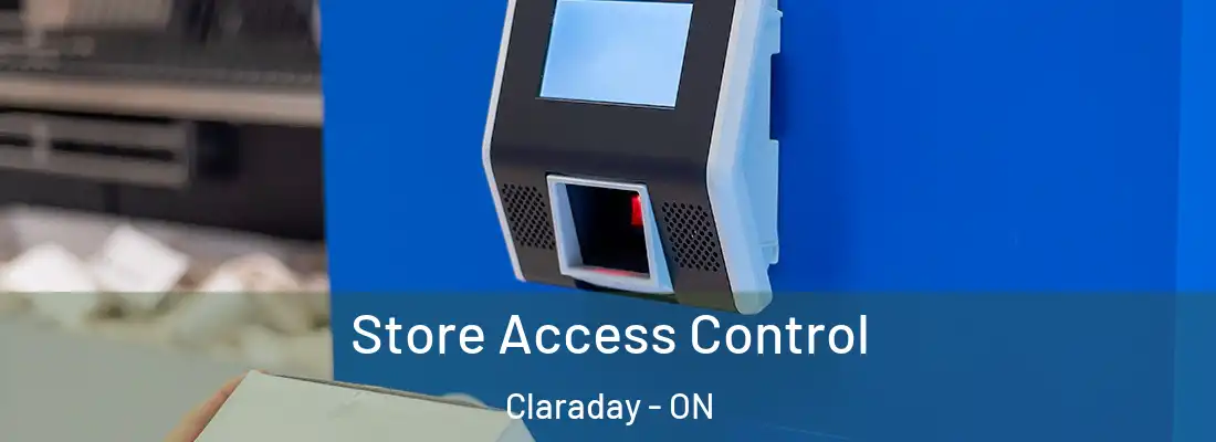  Store Access Control Claraday - ON