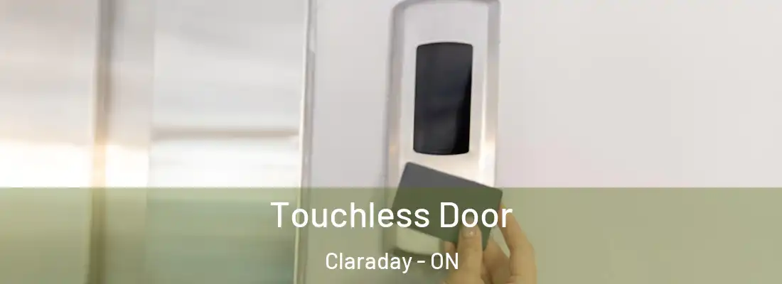  Touchless Door Claraday - ON
