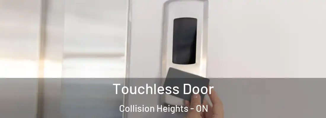  Touchless Door Collision Heights - ON