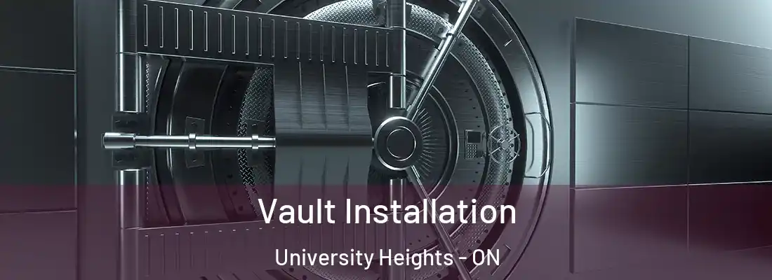  Vault Installation University Heights - ON