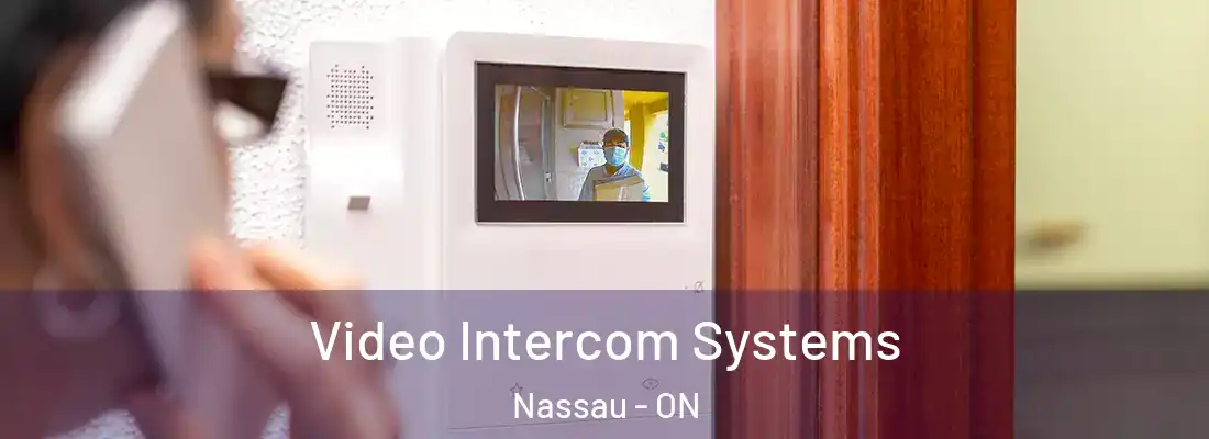  Video Intercom Systems Nassau - ON