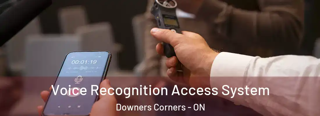  Voice Recognition Access System Downers Corners - ON